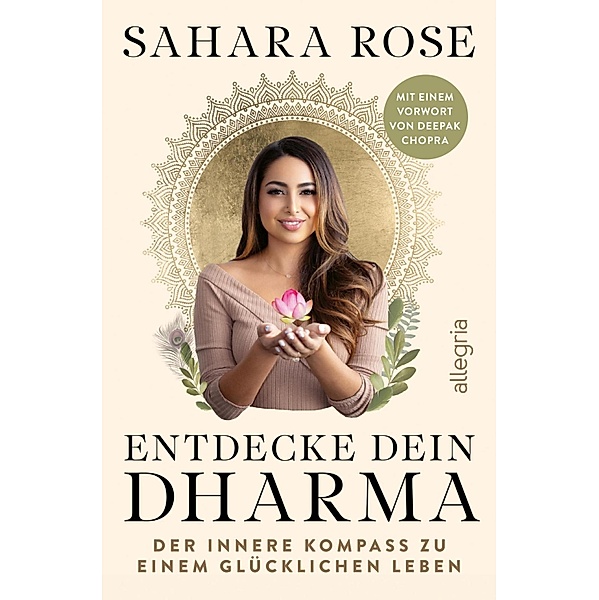 Entdecke dein Dharma, Sahara Rose Ketabi