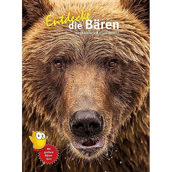 Entdecke die Bären, David Bitter, Ursula Amstutz