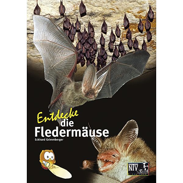 Entdecke die Fledermäuse, Eckhard Grimmberger