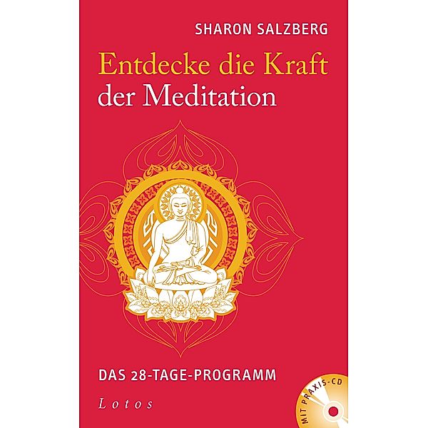 Entdecke die Kraft der Meditation, m. Audio-CD, Sharon Salzberg