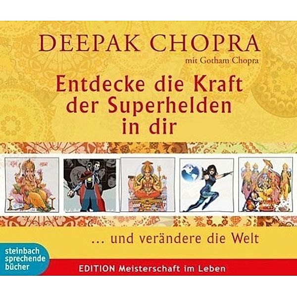 Entdecke die Kraft der Superhelden in dir, Deepak Chopra