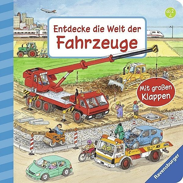 Entdecke die Welt der Fahrzeuge, Susanne Gernhäuser