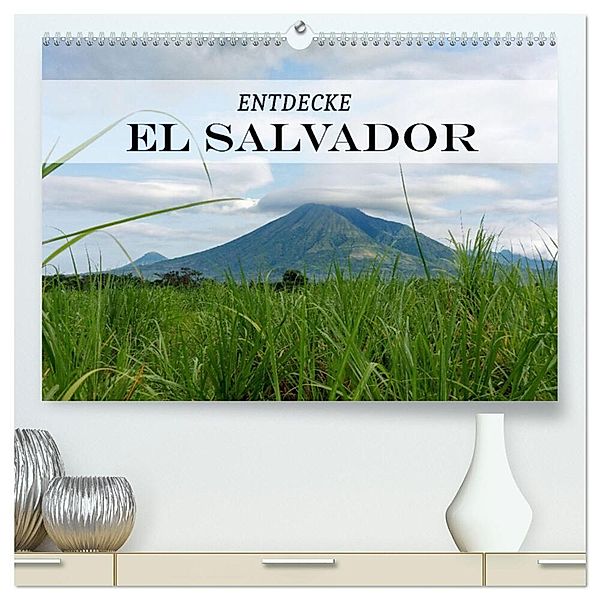 Entdecke El Salvador (hochwertiger Premium Wandkalender 2025 DIN A2 quer), Kunstdruck in Hochglanz, Calvendo, Askson Vargard