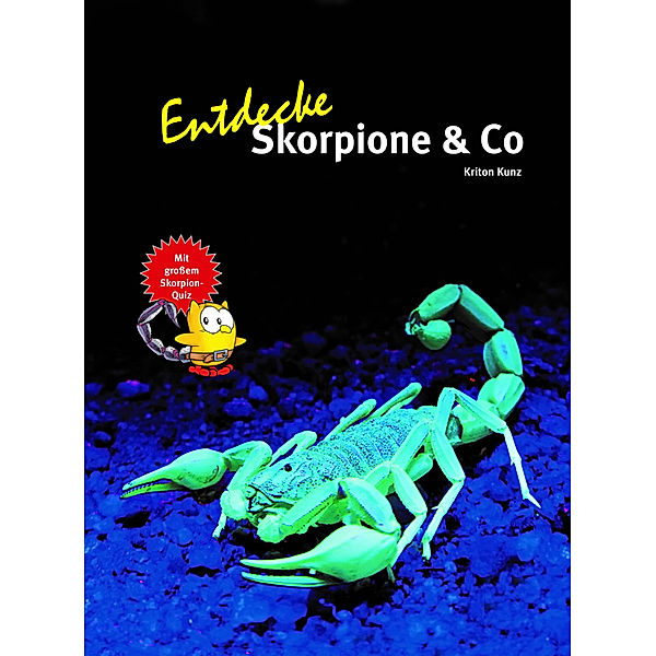Entdecke Skorpione & Co, Kriton Kunz
