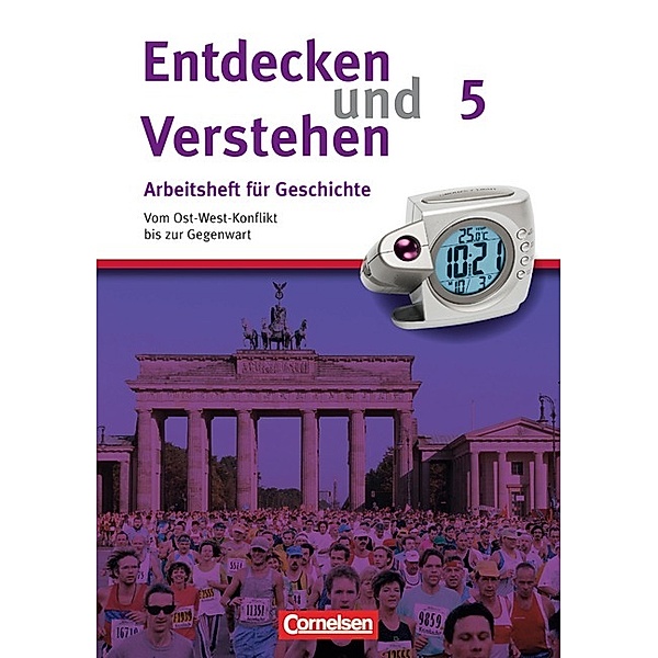 Entdecken und verstehen - Geschichtsbuch - Arbeitshefte - Heft 5, Hagen Schneider