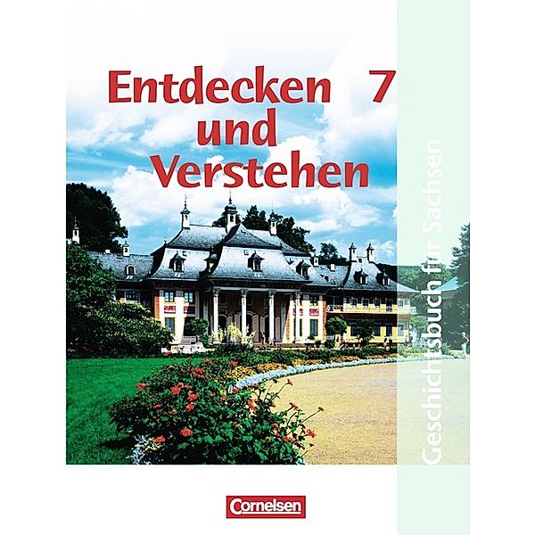 Entdecken und verstehen - Geschichtsbuch - Sachsen 2004 - 7. Schuljahr, Karl-Heinz Müller, Hans-Jürgen Kaiser, Heike Bruchertseifer, Hans-Gert Oomen