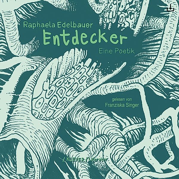 Entdecker, Raphaela Edelbauer