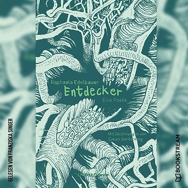 Entdecker, Raphaela Edelbauer