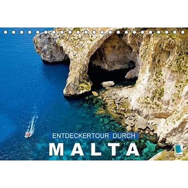 Entdeckertour durch Malta (Tischkalender 2016 DIN A5 quer), Calvendo