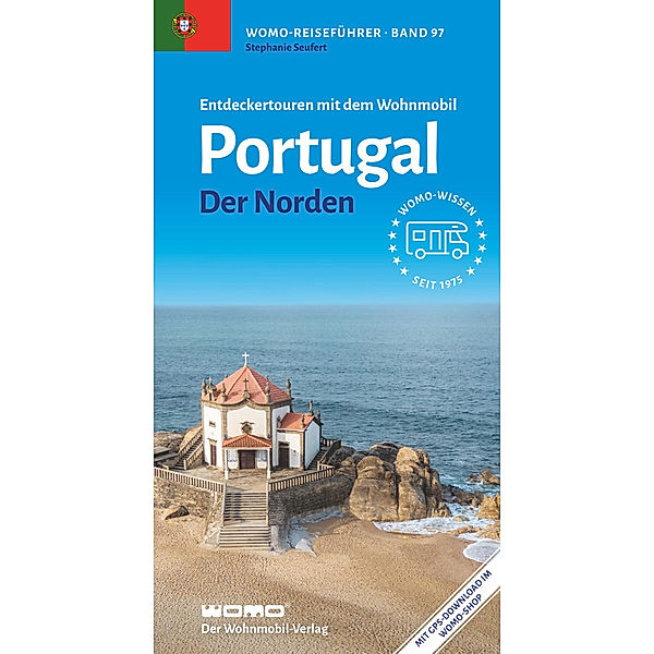 Entdeckertouren mit dem Wohnmobil Portugal, Stephanie Seufert