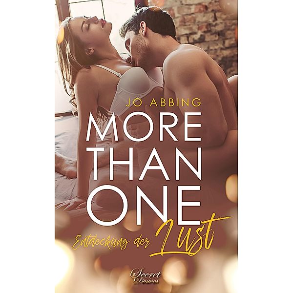 Entdeckung der Lust / More than One Bd.1, Jo Abbing