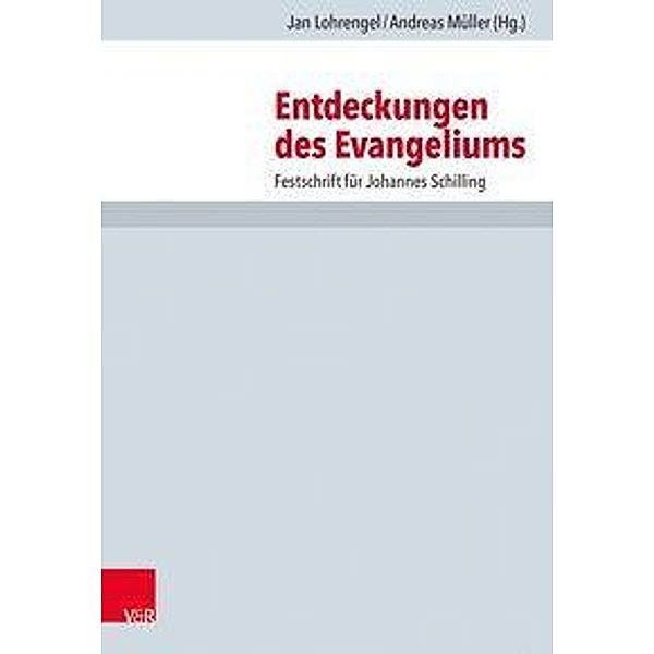 Entdeckungen des Evangeliums