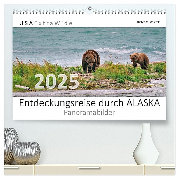 Entdeckungsreise durch ALASKA (hochwertiger Premium Wandkalender 2025 DIN A2 quer), Kunstdruck in Hochglanz, Calvendo, Dieter-M. Wilczek