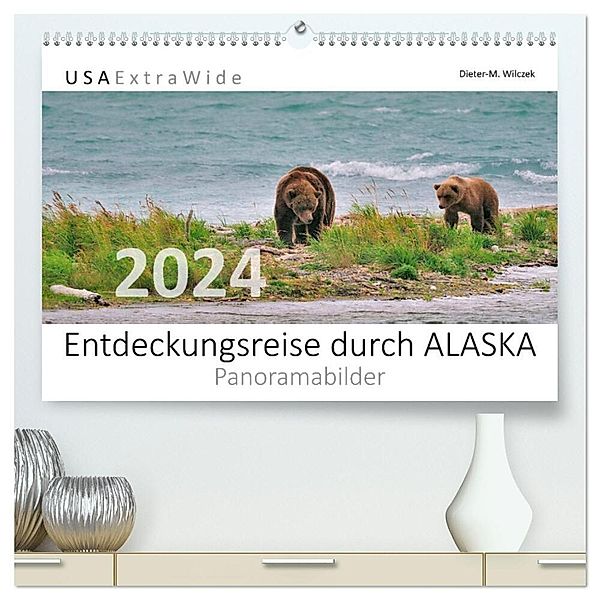 Entdeckungsreise durch ALASKA Panoramabilder (hochwertiger Premium Wandkalender 2024 DIN A2 quer), Kunstdruck in Hochglanz, Dieter-M. Wilczek