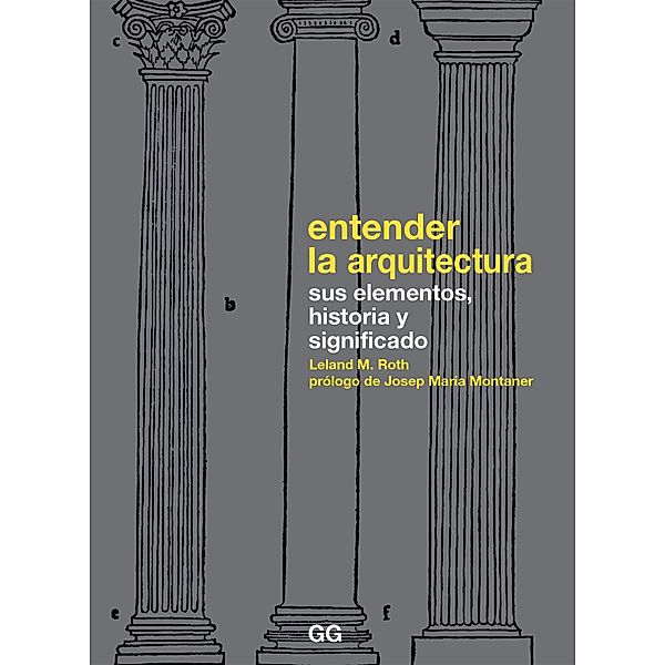 Entender la arquitectura, Leland M. Roth