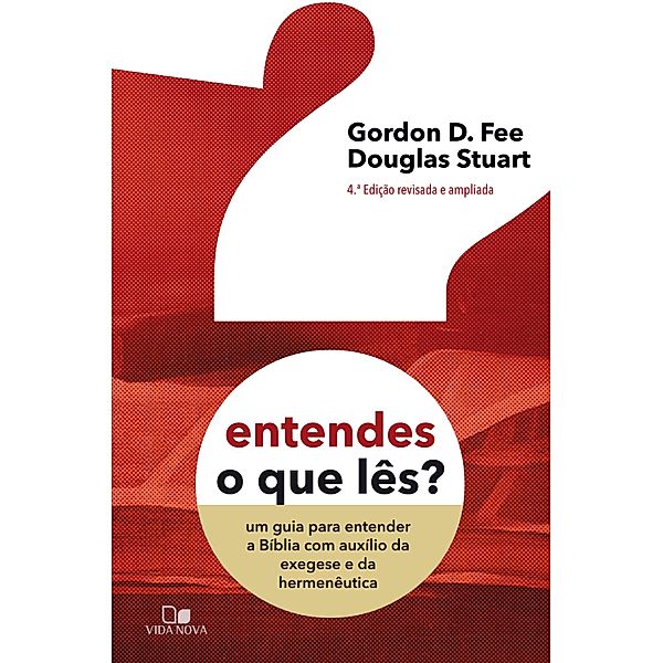 Entendes o que lês?, Gordon Fee, Douglas Stuart