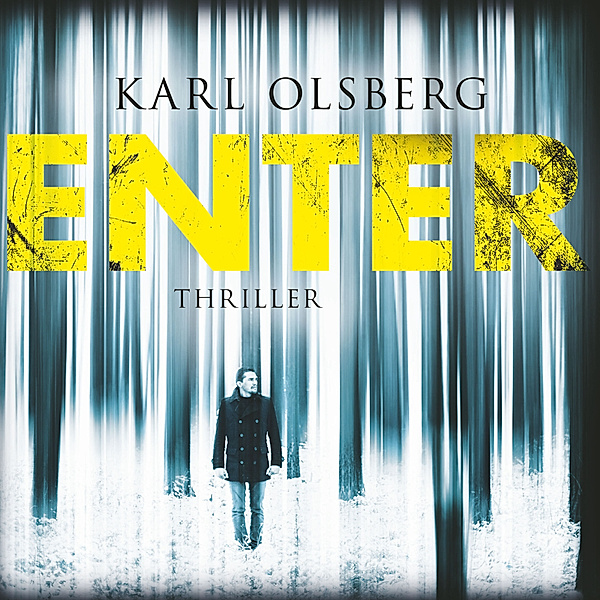 Enter, Karl Olsberg