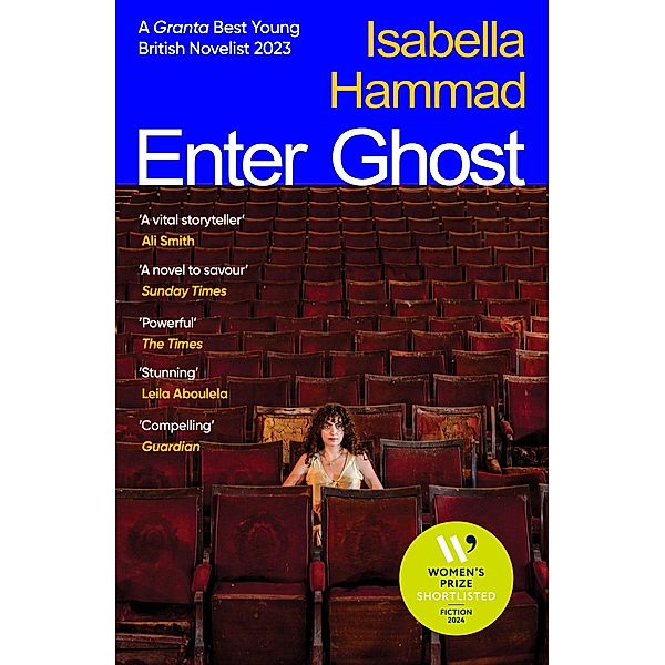 Enter Ghost, Isabella Hammad
