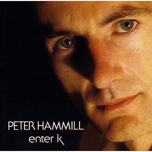 Enter K (Vinyl), Peter Hammill
