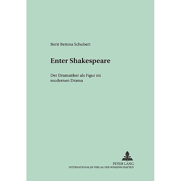 Enter Shakespeare, Berit Bettina Schubert