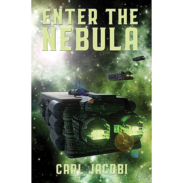 Enter the Nebula / Positronic Publishing, Carl Jacobi