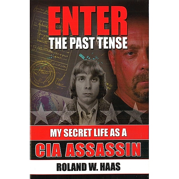 Enter the Past Tense, Haas Roland W. Haas