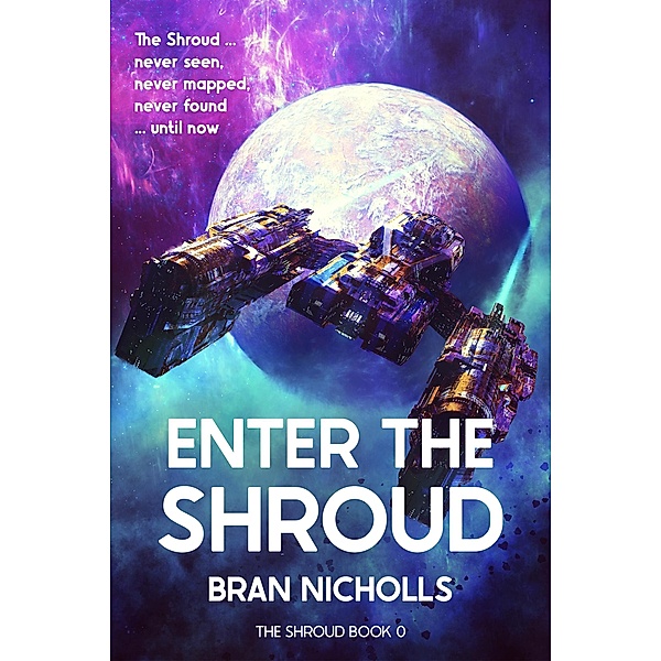 Enter the Shroud / The Shroud, Bran Nicholls