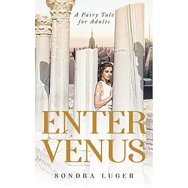 Enter Venus / Gotham Books, Sondra Luger