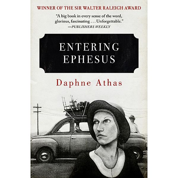 Entering Ephesus, Daphne Athas