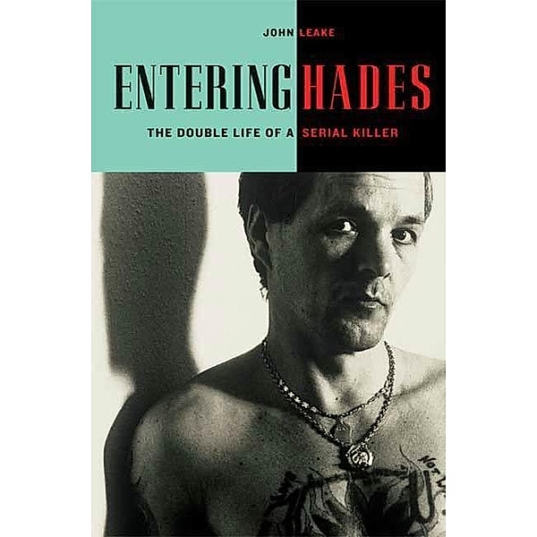 Entering Hades, John Leake