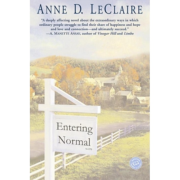 Entering Normal, Anne LeClaire