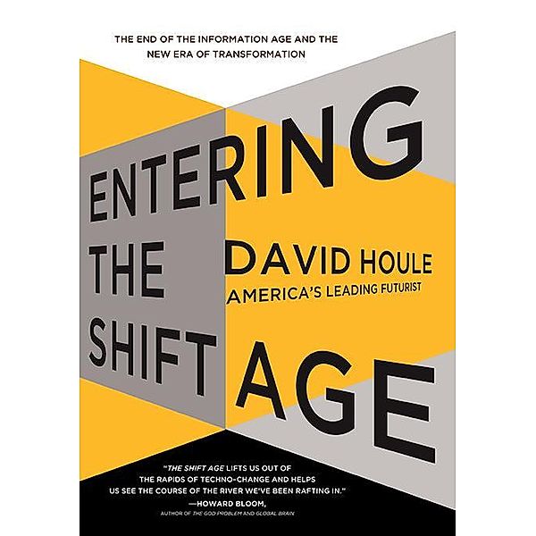 Entering the Shift Age / Sourcebooks, David Houle