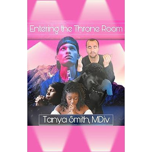 Entering the Throne Room, Tany Smith