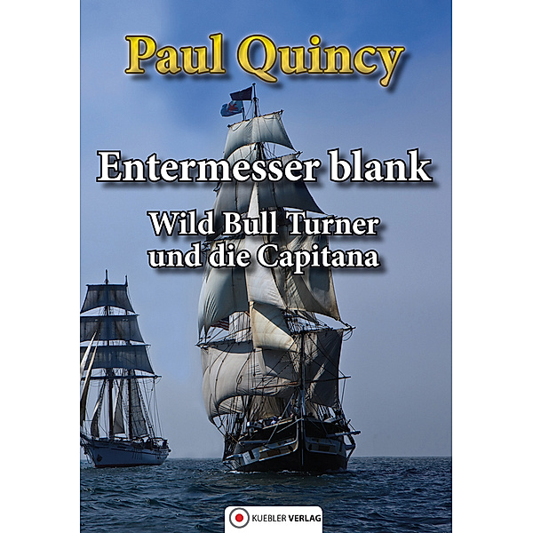 Entermesser blank, Paul Quincy