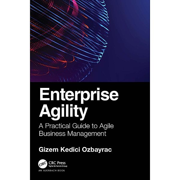 Enterprise Agility, Gizem Ozbayrac