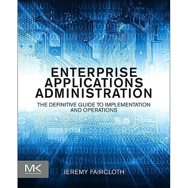 Enterprise Applications Administration, Jeremy Faircloth