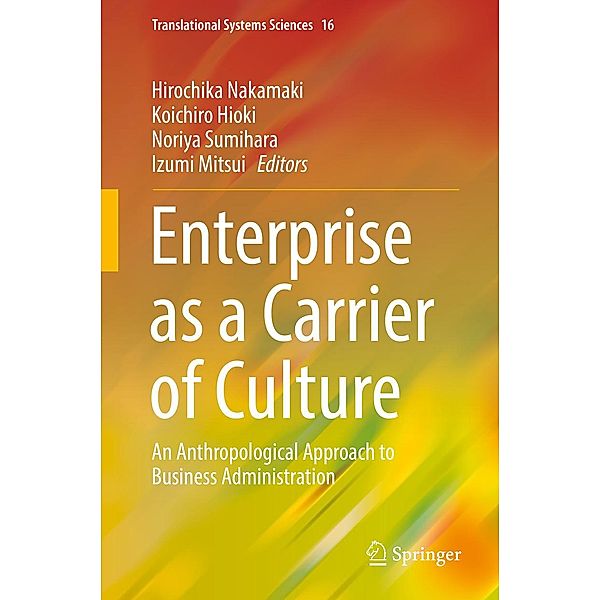 Enterprise as a Carrier of Culture / Translational Systems Sciences Bd.16