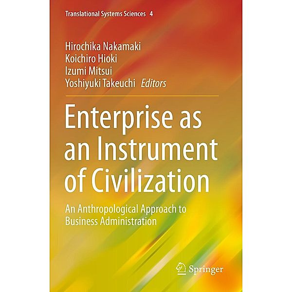 Enterprise as an Instrument of Civilization / Translational Systems Sciences Bd.4