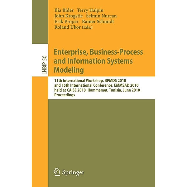 Enterprise, Business-Process and Information Systems Modeling / Lecture Notes in Business Information Processing Bd.50