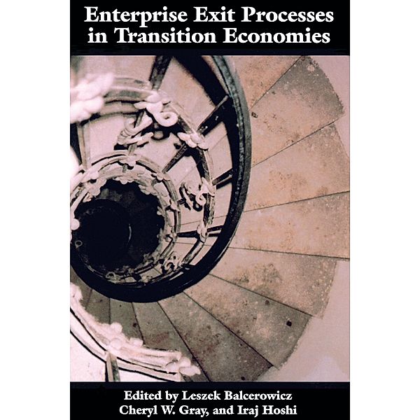 Enterprise Exit Processes in Transition Economies