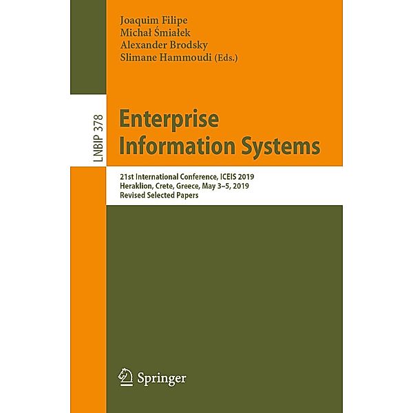 Enterprise Information Systems / Lecture Notes in Business Information Processing Bd.378