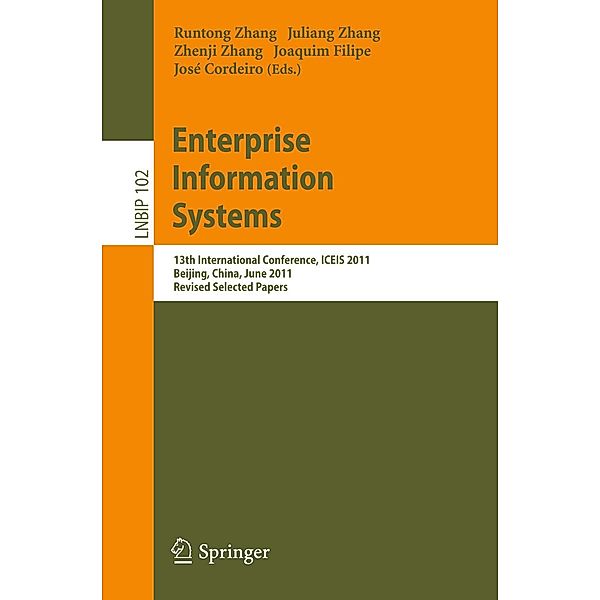 Enterprise Information Systems / Lecture Notes in Business Information Processing Bd.102