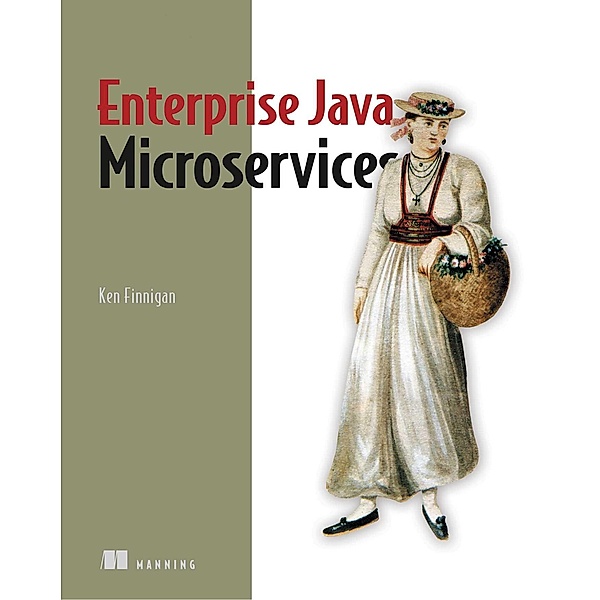 Enterprise Java Microservices, Kenneth Finnigan