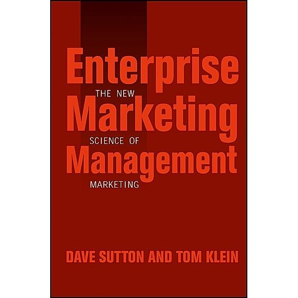 Enterprise Marketing Management, Dave Sutton, Tom Klein