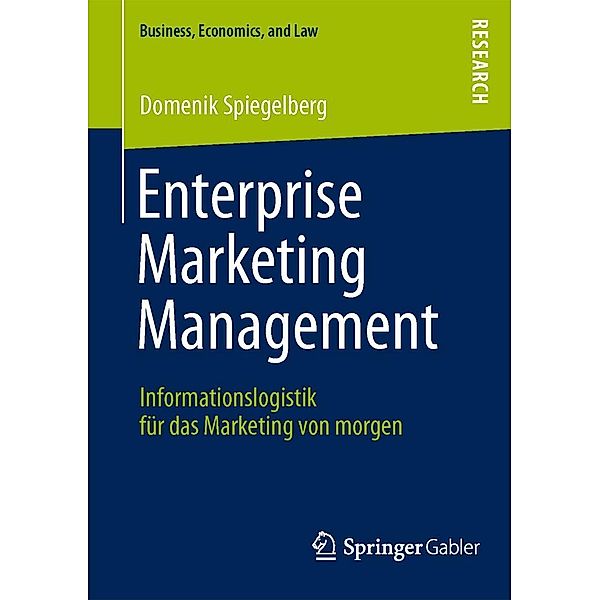 Enterprise Marketing Management / Business, Economics, and Law, Domenik Spiegelberg