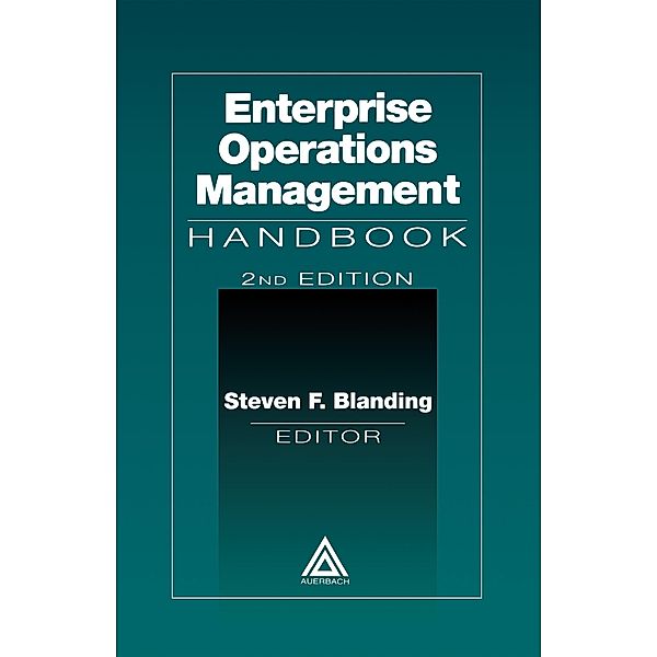 Enterprise Operations Management Handbook, Second Edition