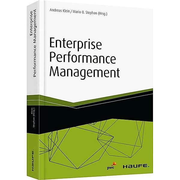 Enterprise Performance Management, Andreas Klein, Robert Kunz-Brenner, Mario B. Stephan