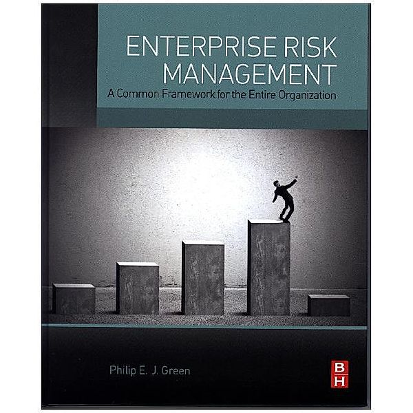 Enterprise Risk Management, Philip E. J. Green
