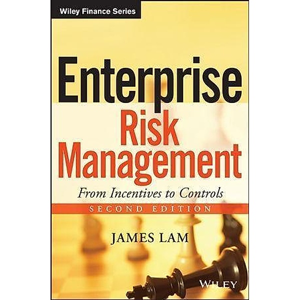 Enterprise Risk Management / Wiley Finance Editions, James Lam