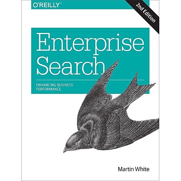 Enterprise Search, Martin White